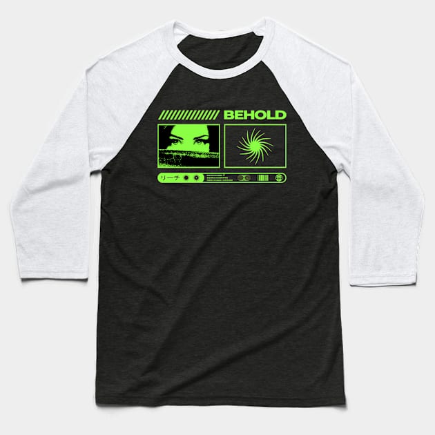 Behold Baseball T-Shirt by UNKWN